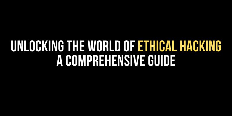 Ethical Hacking Course in Chennai