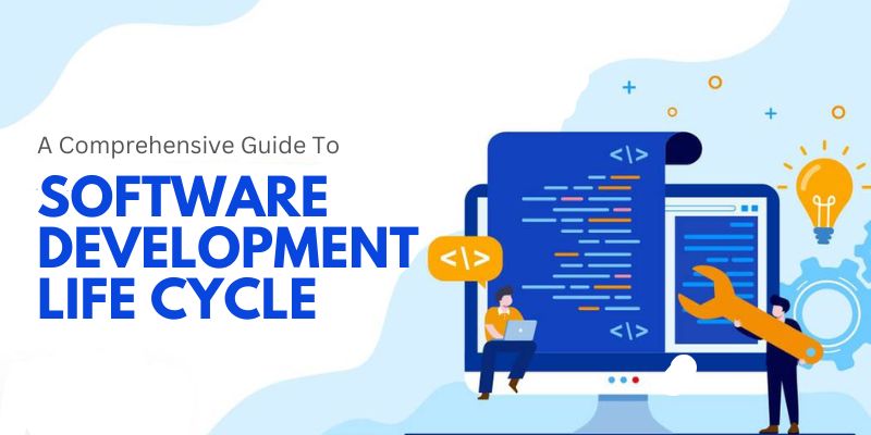 Software Development Life Cycle